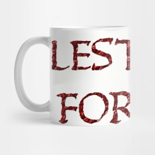 BIG RED Lest We forget Mug